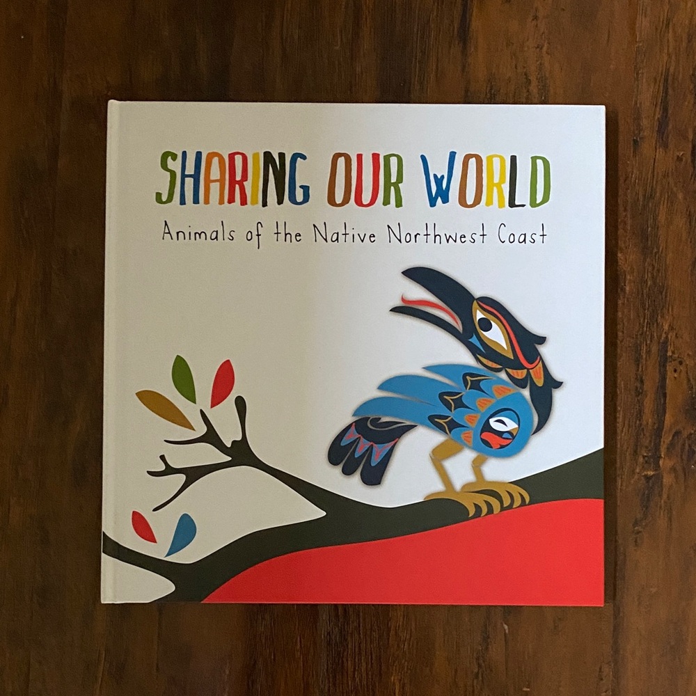 5/$10 Kid Books | Sharing Our World Animals of the Native NW  Coast